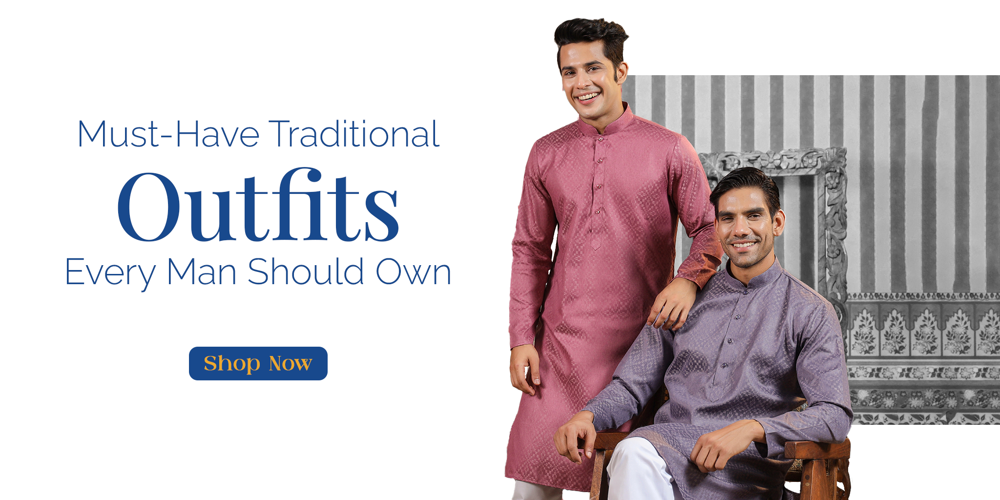 Must-Have Traditional Outfits Every Man Should Own