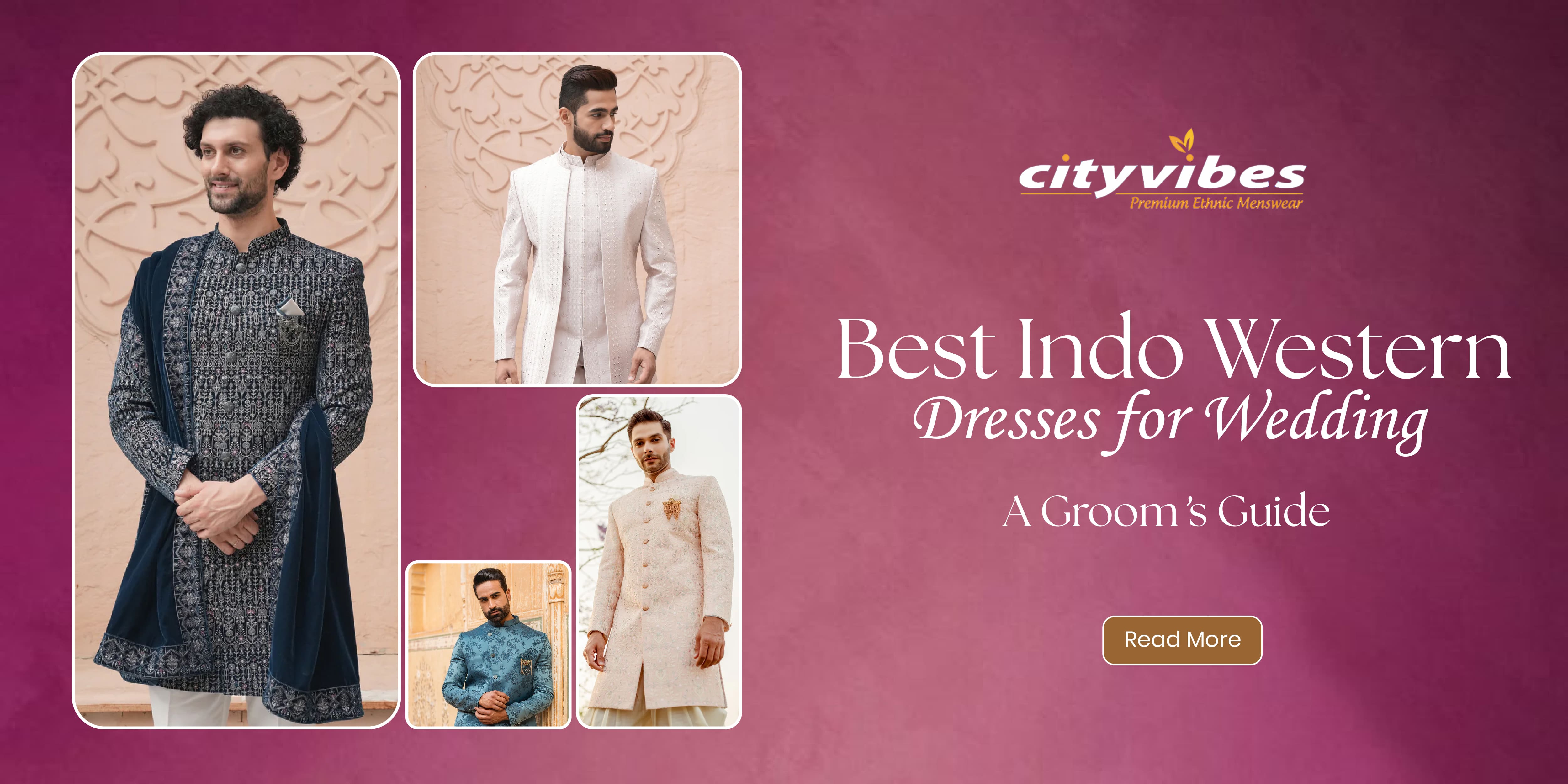 Best Indo Western Dresses for Weddings: A Groom's Guide
