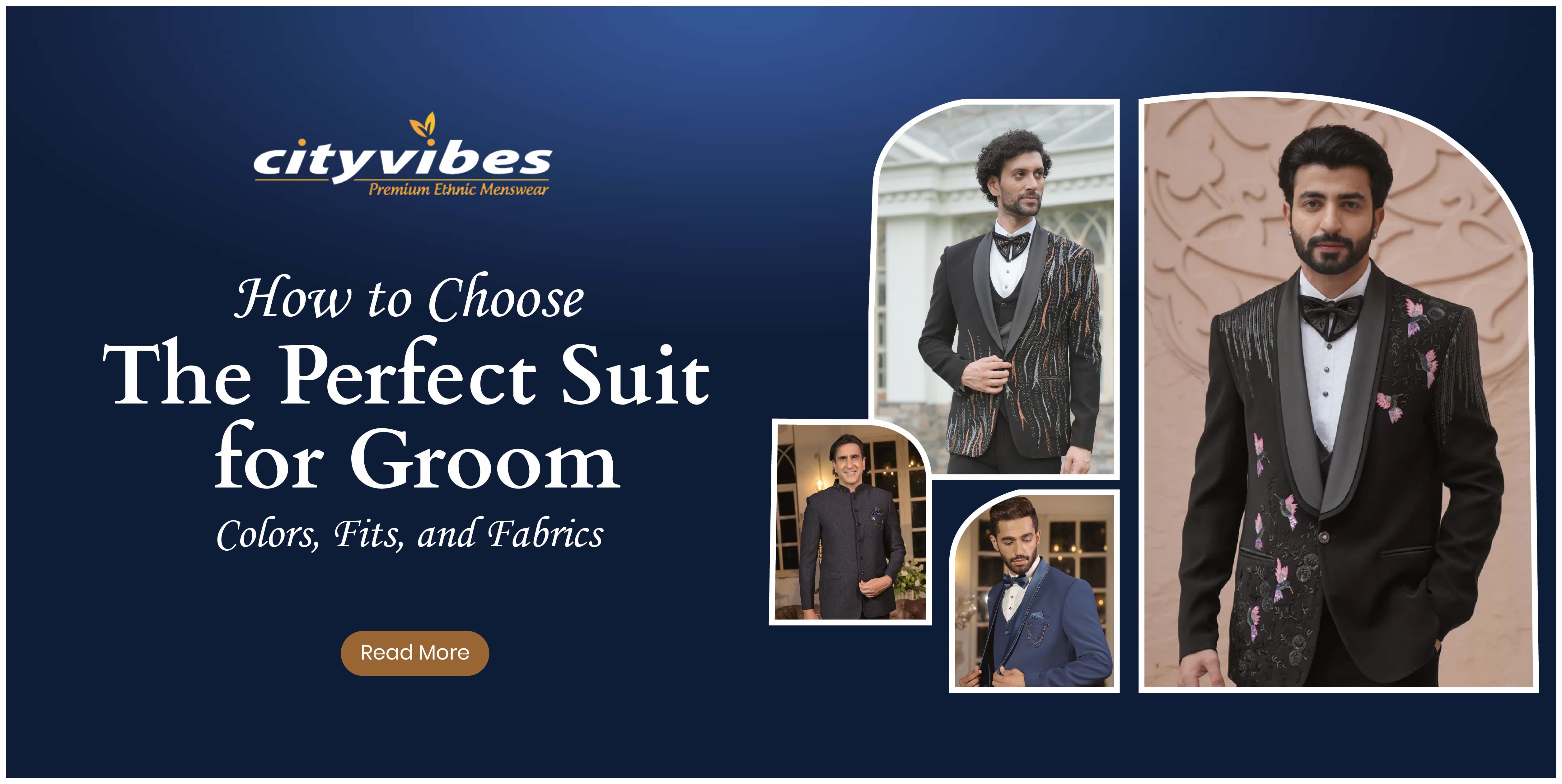 How to Choose the Perfect Suit for Groom: Colors, Fits, and Fabrics