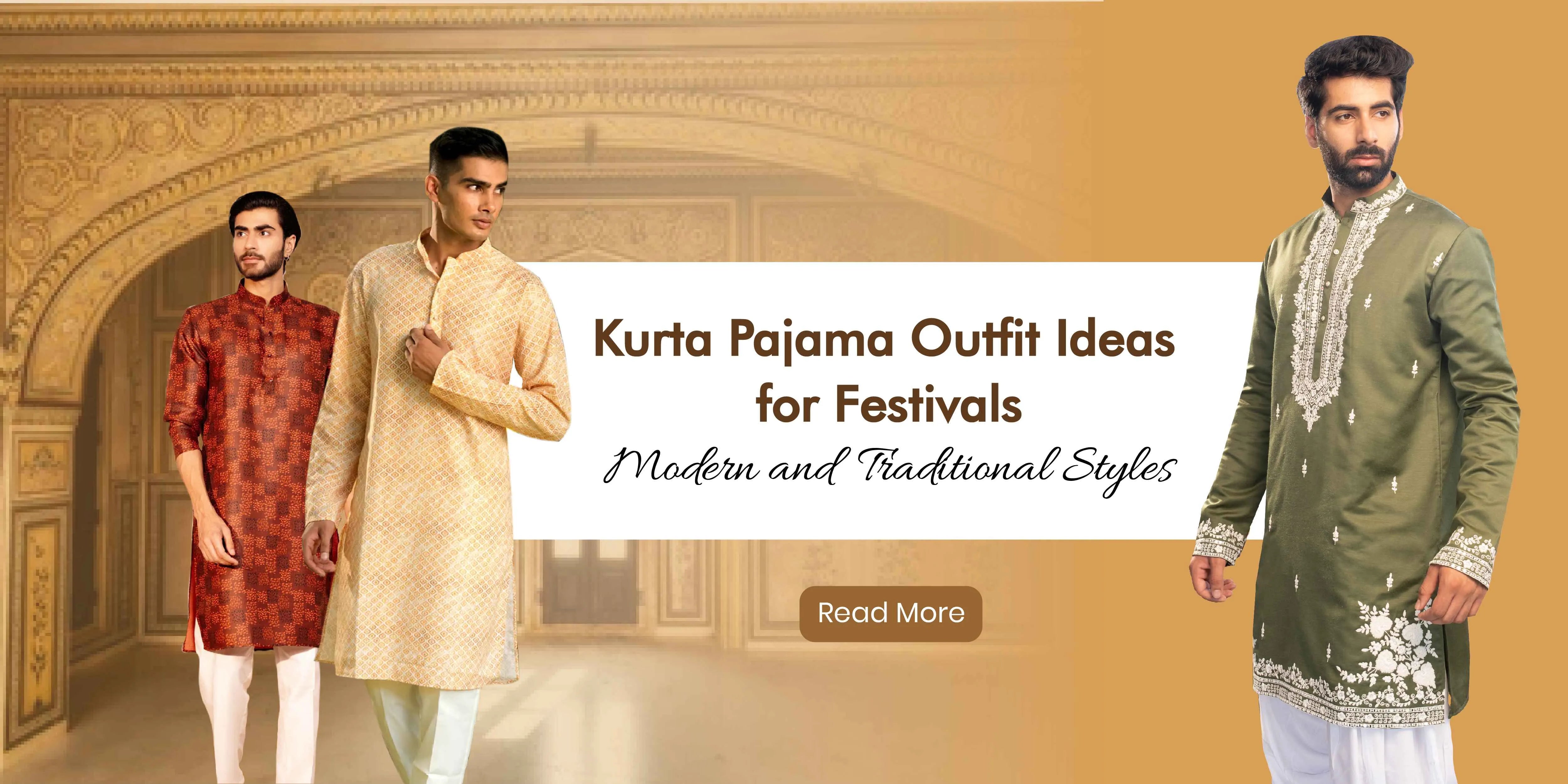 11 Kurta Pajama for Diwali: Outfit Ideas to Balance Modern and Traditional Styles