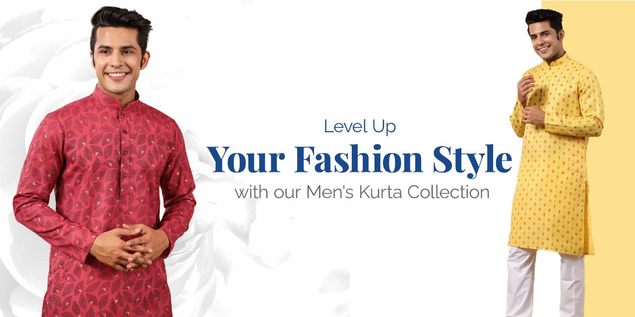 Level Up Your Fashion Style with our Men's Kurta Collection