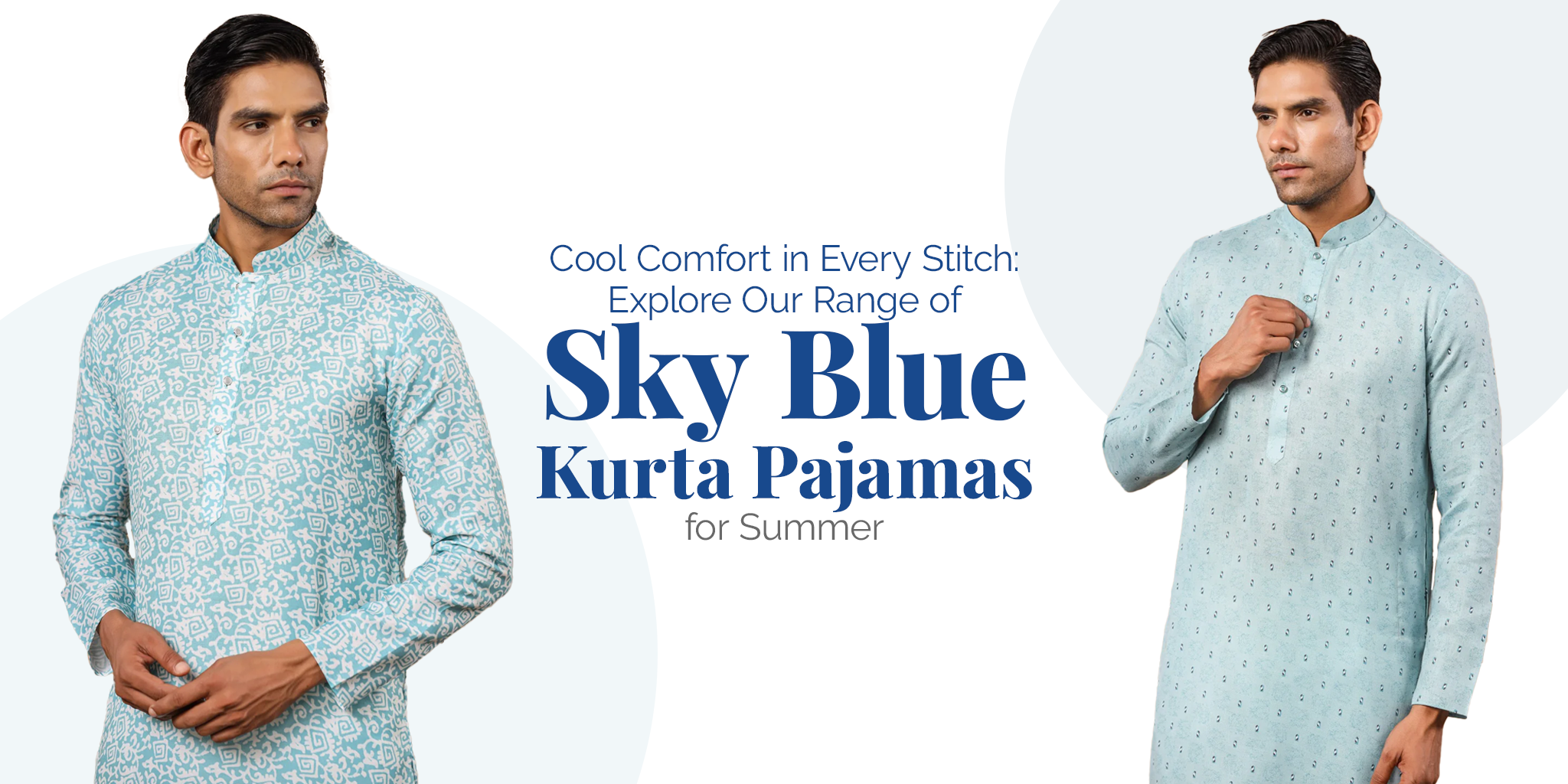 Cool Comfort in Every Stitch: Explore Our Range of Blue Kurta Pajamas for Summer