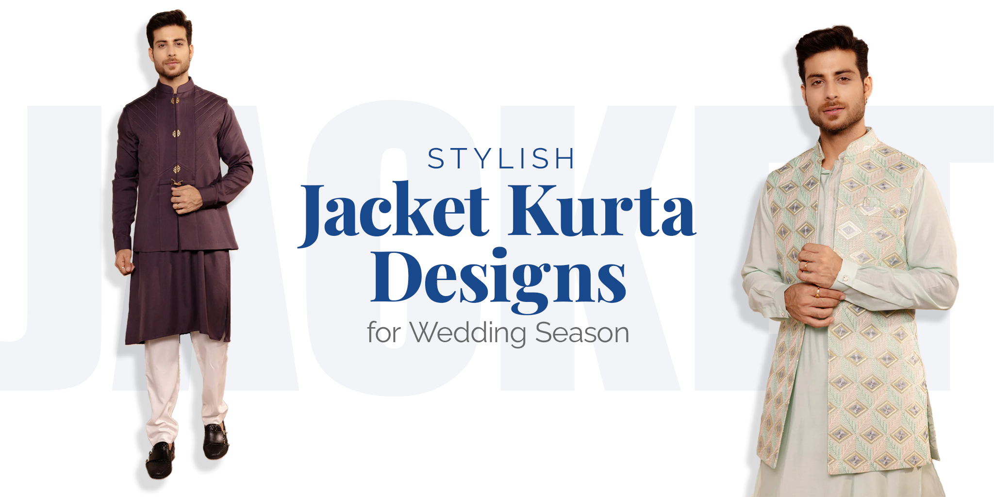 Stylish Jacket Kurta Designs for Wedding Season