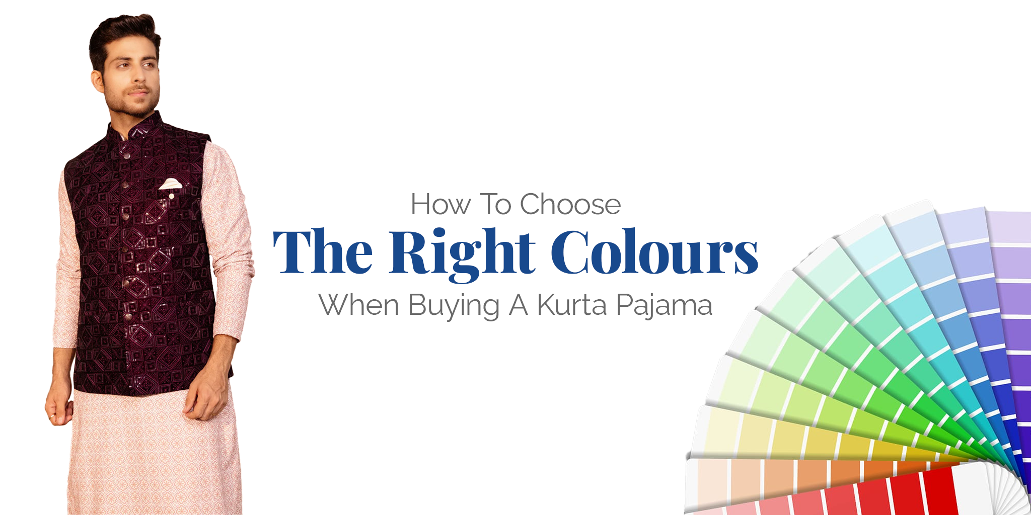 How To Choose The Right Colours When Buying A Kurta Pajama