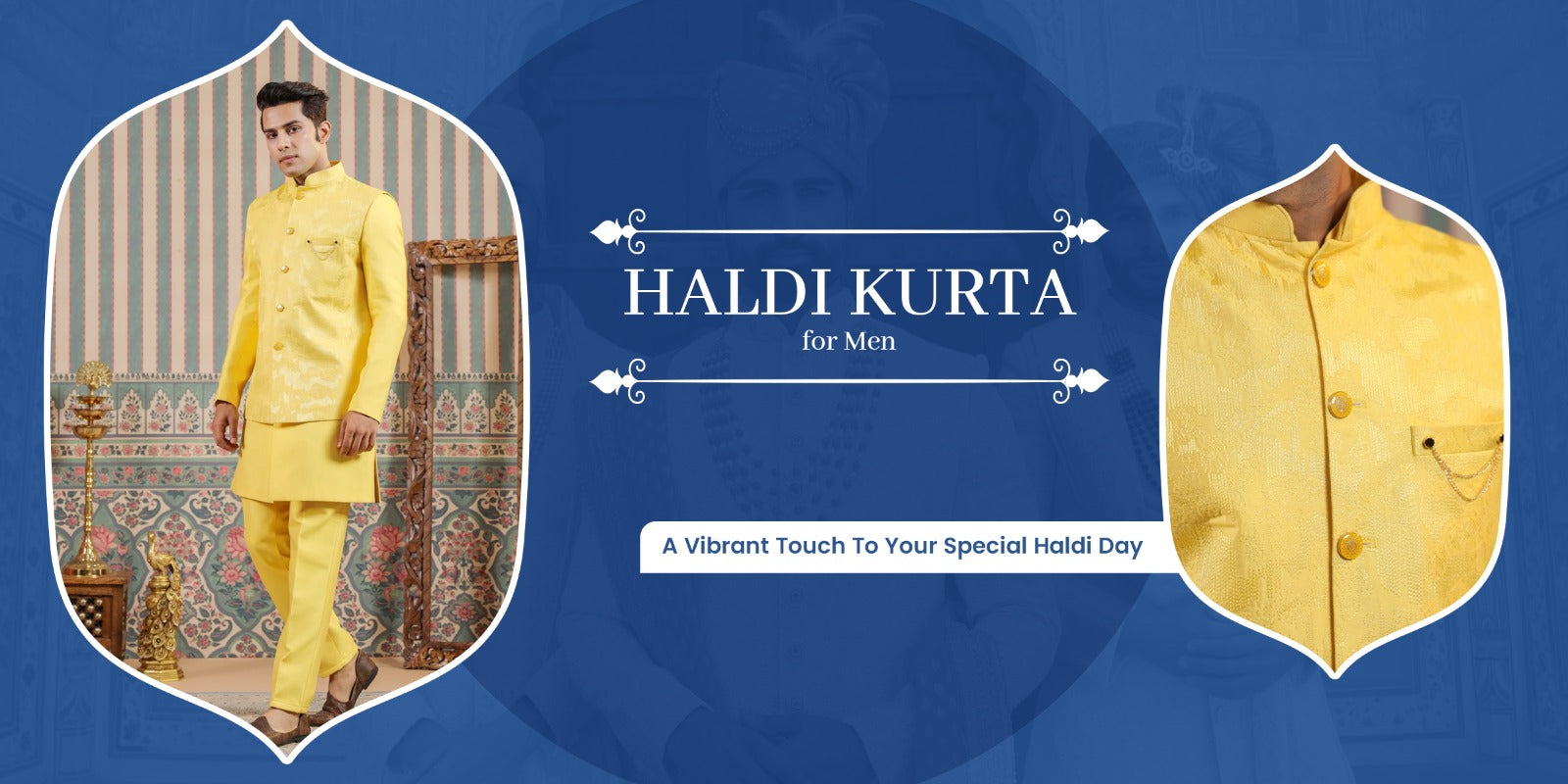 Haldi Kurta for Men: A Vibrant Touch To Your Special Haldi Day