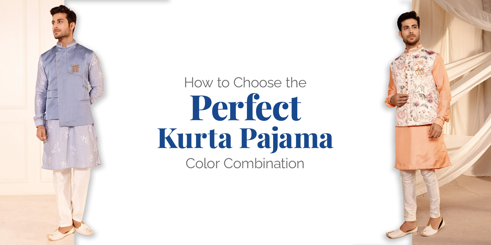 How to Choose the Perfect Kurta Pajama Color Combination